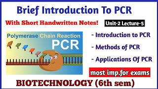 Brief Introduction to PCR-Pharmaceutical Biotechnology-Unit 2- B. Pharmacy 6 Sem