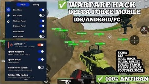 DELTA FORCE MOD MENU | DELTA FORCE MOBILE AIMBOT | GLOBAL & GARENA HACK ESP WALLHACK FREE VIP CRACK