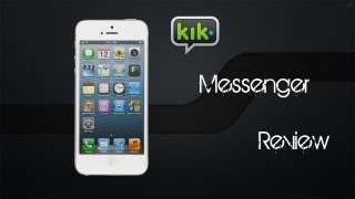 Kik Messenger - App review