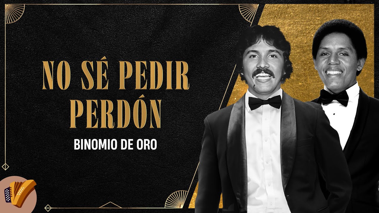 Watch No Sé Pedir Perdón, Rafael Orozco Con El Binomio De Oro - Vídeo Oficial on YouTube Watch No Sé Pedir Perdón, Rafael Orozco Con El Binomio De Oro - Vídeo Oficial on YouTube
