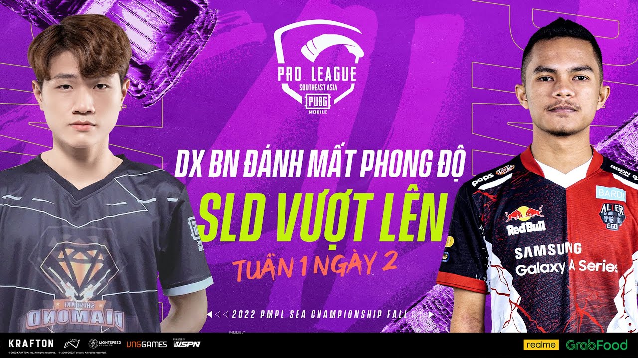 [VN] 2022 PMPL South East Asia Championship W1D2 | Fall | DX, BN ĐÁNH MẤT PHONG ĐỘ, SLD VƯỢT LÊN