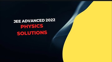 JEE advanced 2022 paper-1 solution on projectile motion