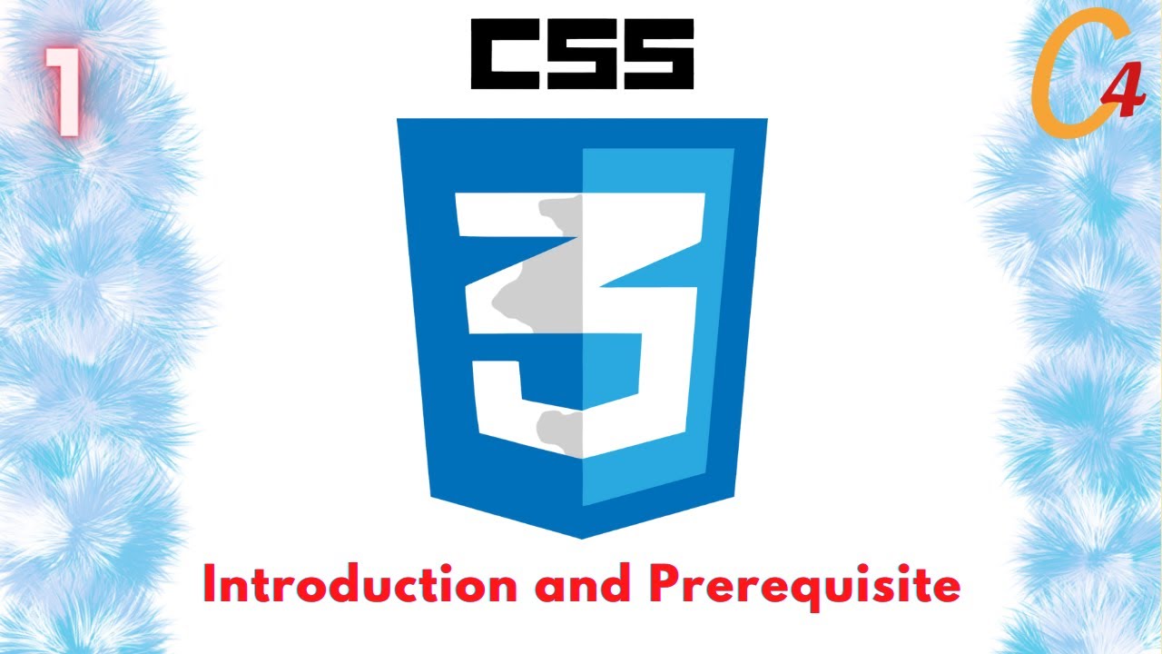CSS3 : Introduction to CSS 3, Usage of CSS 3 and Requirements for CSS 3 ...