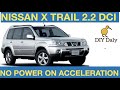 No power on acceleration / not boosting *fixed* Nissan X trail