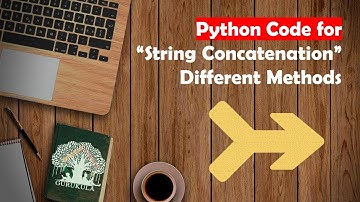 Learn Python in Tamil | How to Perform String Concatenation | GURUKULA | [TAMIL]