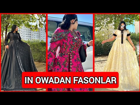 OWADAN FASONLAR, tayyar koynekler, Turkmen gelin gyzlary