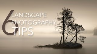 MY 6 or 7 Top LANDSCAPE photography TIPS