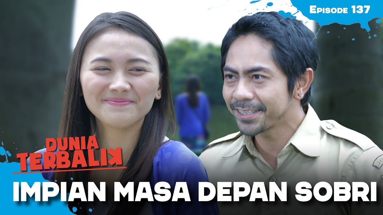 Sobri Ingin Dedeh Fokus Jadi Ibu Rumah Tangga Saja | DUNIA TERBALIK | EPS 137 (2/2)