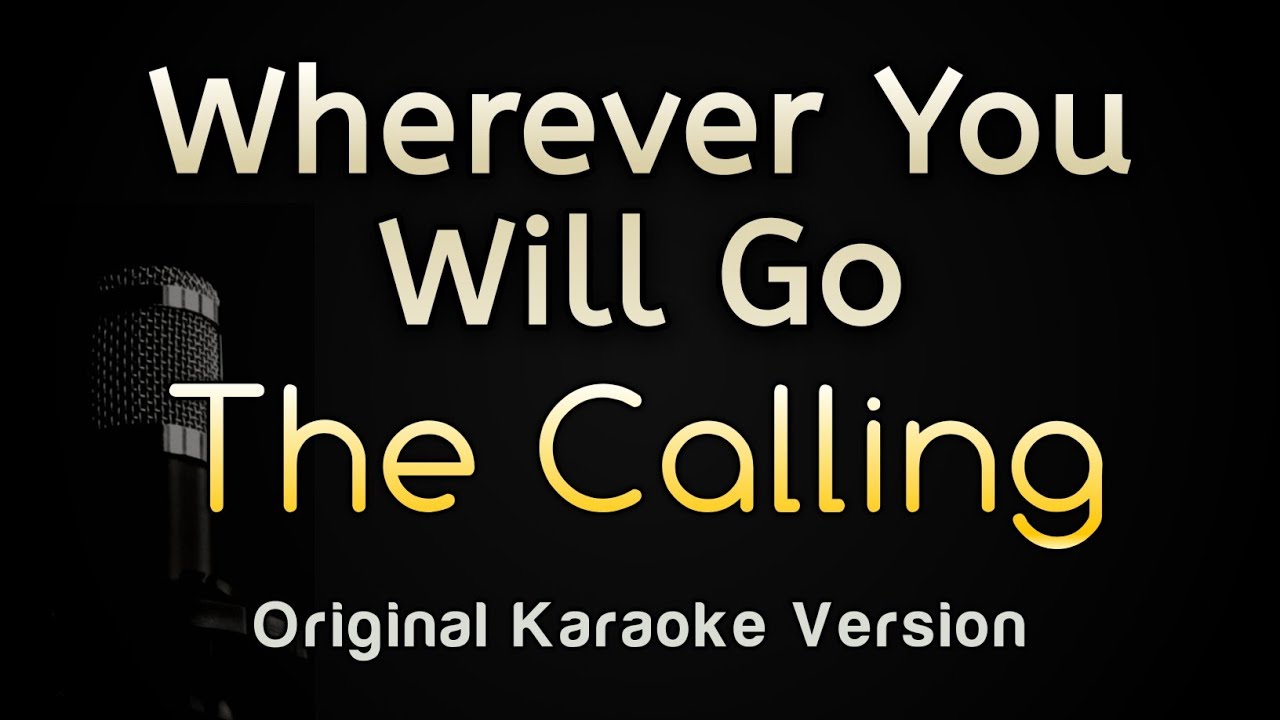 Karaoke go. Wherever you go караоке. The calling wherever you will go.