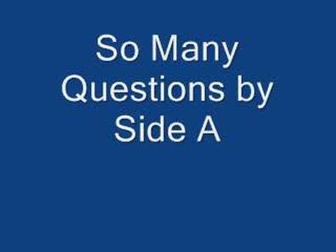 (+) side a - So Many Questions