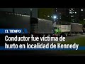 En Kennedy, roban camión a conductor y de él derivaba el sustento de su familia | El Tiempo