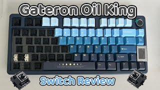 Gateron Oil king Switch Review | INFI75 |  Linear Switch Soundtest | #keyboard