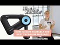 I Learned How To Use the Theragun | What The Wellness | Well+Good