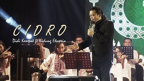 CIDRO - DIDI KEMPOT FT KIDUNG ETNOSIA ( LIVE ORCHESTRA)