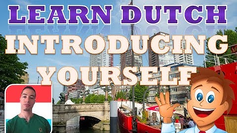 Learn dutch basic, beginner vocabulary, #6 Introducing yourself