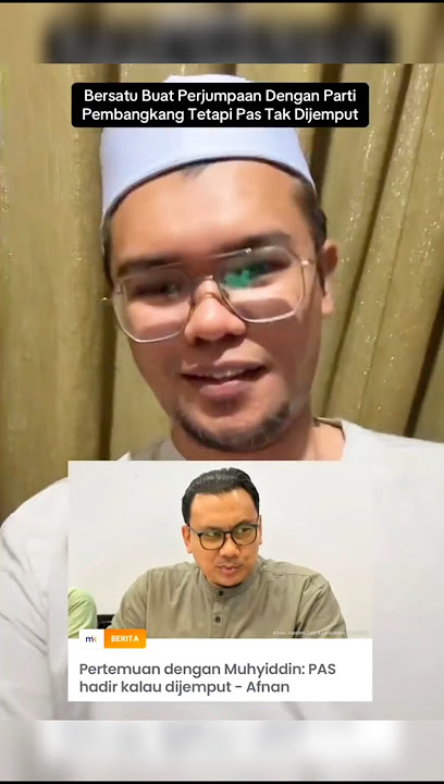 PAS Tidak Dijemput : Bersatu Buat Perjumpaan Dengan Parti Pembangkang #politikmalaysia