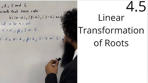 Edexcel AS Level Further Maths: 4.5 Linear Transformation of Roots 