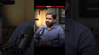 Khan sir with raj shamani . #shorts #khansir #podcastshorts