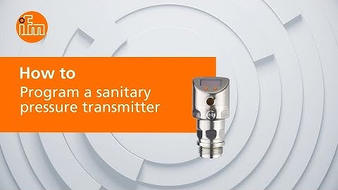 How to program a sanitary pressure transmitter
