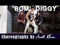 Bom diggy diggy (Dance Video) | Zack night | Aadil Khan Choreography | Girl Style Dance Mp3