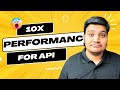 Skyrocket your api performance with these techniques