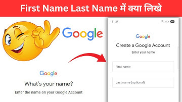 Enter The Name On Your Google Account First Name Last Name | What
