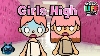 GIRLS HIGH - DIE MÄDCHENSCHULE 💁🏼💅🏫 Teil 21 | Toca Life World Story