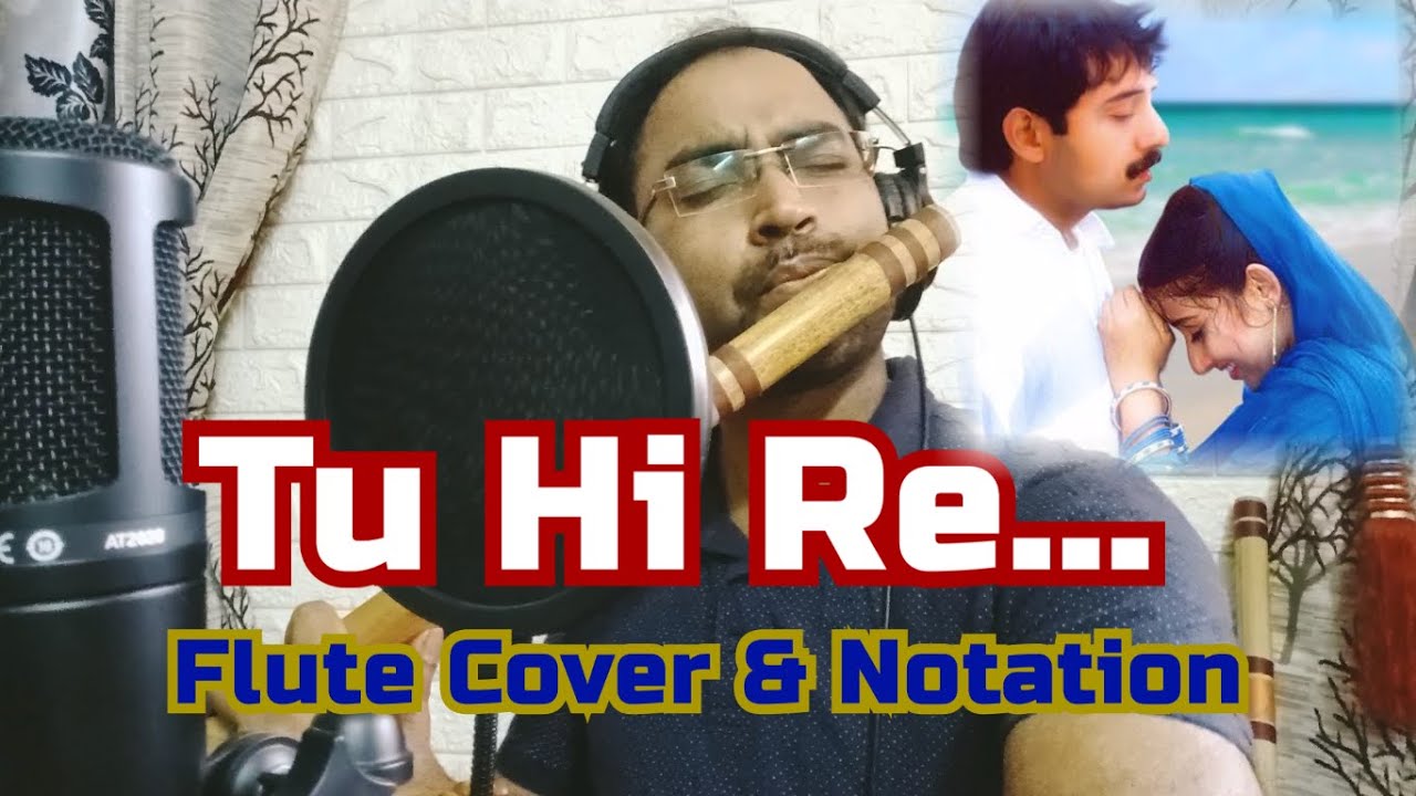 Tu Hi Re Uyire Uyire   Flute Cover  Notation of Movie Bombay by AR Rahman