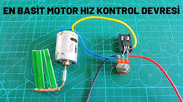 DC MOTOR HIZ KONTROL DEVRESİ YAPIMI ÇOK KOLAY VE BASİT / DC MOTOR SPEED CONTROL / DIY
