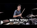 With You - Oliver Tree | Drum Cover