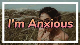 Neovaii - Anxious (Lyrics)