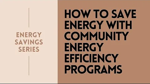 energy series 3 | energy saving with energy efficiency programs