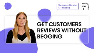 How to get more Customer Reviews for your business