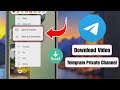 How to Download Video From Telegram Private Channel