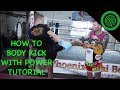 How Elite Muay Thai Fighters throw Power Body Kicks tutorial