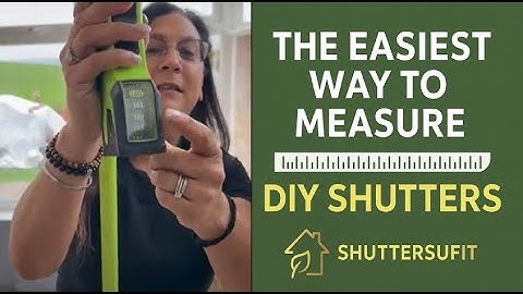 "How to Measure Your Window for DIY Shutters | Step-by-Step ShuttersUfit Guide"