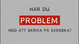 How To Learn Swedish  Vill du skriva bra på svenska?