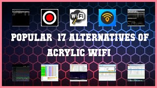 Acrylic WiFi | Top 17 Alternatives of Acrylic WiFi screenshot 5