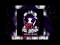 Hell anthem  ghxstbxrn mitujuro music