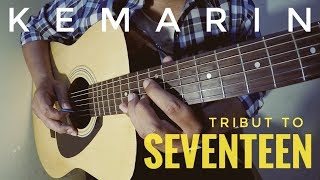 SEVENTEEN - KEMARIN (Guitar Instrumental) Cover The Superheru chords