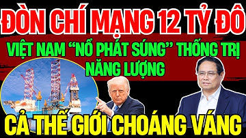 Bí mật siêu dự án khí điện Lô B Ô Môn: Đột phá năng lượng Việt Nam năm 2027 | Chủ Đề Nóng
