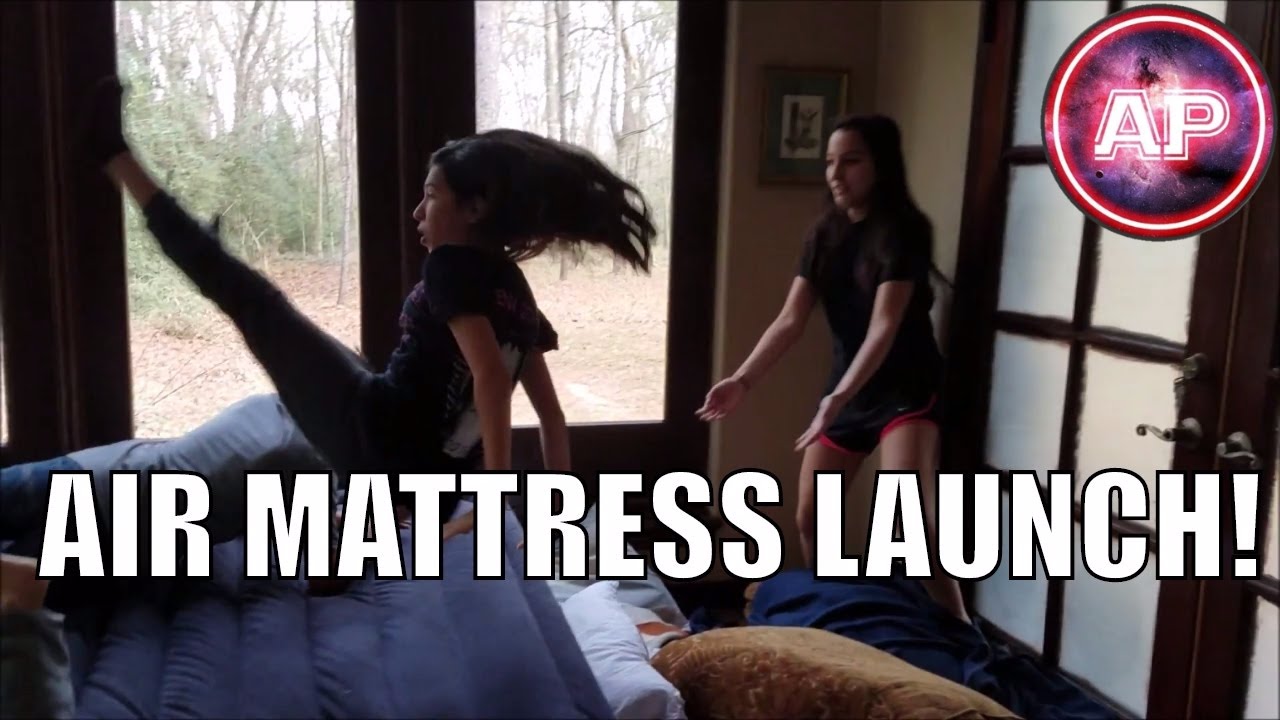AIR MATTRESS LAUNCH! YouTube