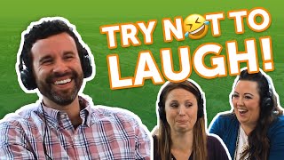 Try Not To Laugh! | The Wood Group New Braunfels