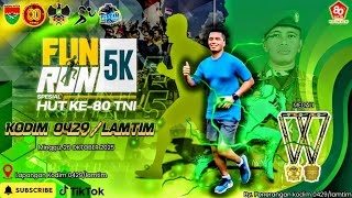 RUN FUN 5K KODIM 0429/LAMTIM DALAM RANGKA HUT TNI KE-80