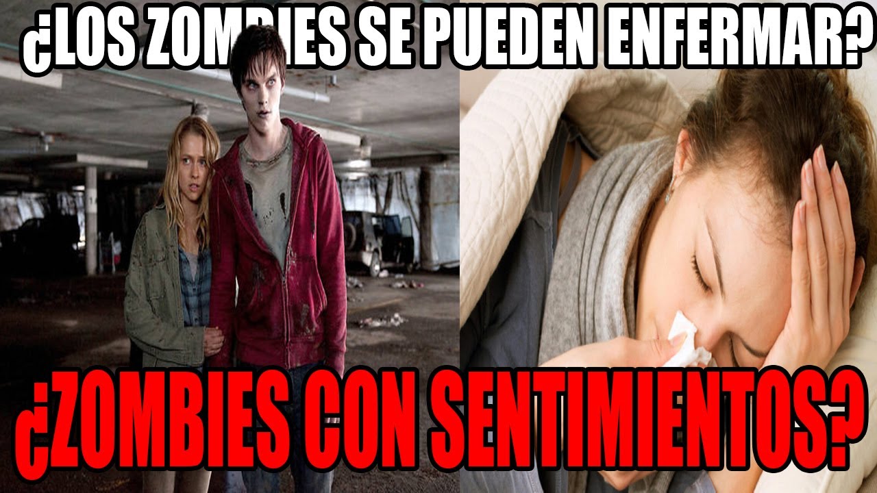 ¿Un zombie se puede enfermar? ¿Los zombies podrían tener sentimientos? YouTube ¿Un zombie se puede enfermar? ¿Los zombies podrían tener sentimientos? YouTube