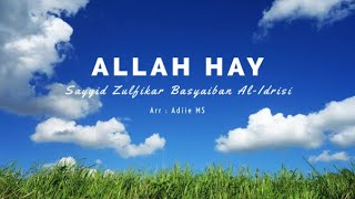 ALLAH HAY (Lirik   Arti) || SAYYID ZULFIKAR BASYAIBAN AL-IDRISI