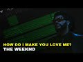 The weeknd  how do i make you love me garageband tutorial