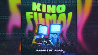 RADVIS - KINO FILMAI ft. ALAS