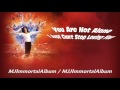 01 You Are Not Alone - I Just Can't Stop Loving You (Immortal Version) - Michael Jackson - Immortal