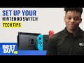 Tech Tips: How to set up a Nintendo Switch.